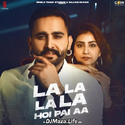 La La La - Hunar Sidhu