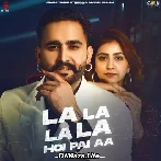 La La La - Hunar Sidhu