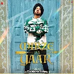 Mirze Da Yaar - Jazzy B