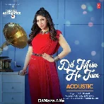 Dil Mein Ho Tum - Acoustics