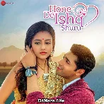Hone De Ishq Shuru - Yasser Desai