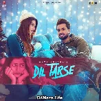 Dil Tarse - Avvy Khaira