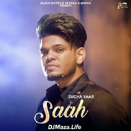 Saah - Sucha Yaar