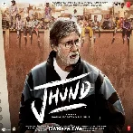 Baadal Se Dosti - Jhund