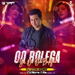 Oo Bolega Ya Oo Oo Bolega Remix (Pushpa) - DJ Vispi