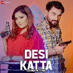 Desi Katta - Masoom Sharma