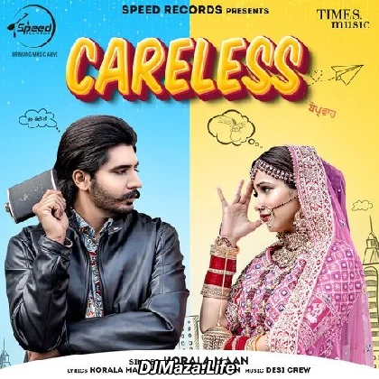 Careless - Korala Maan