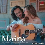 Maira - Muheet Bharti