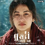 Gali Teri Se - Afsana Khan