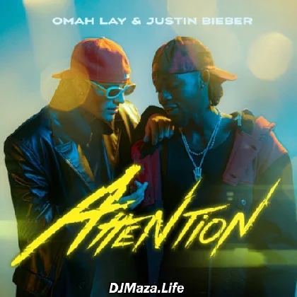 Omah Lay Attention