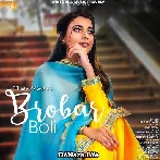 Brobar Boli - Nimrat Khaira