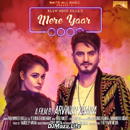Mere Yaar - Kulwinder Billa