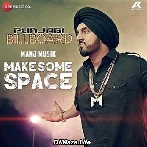 Make Some Space - Manj Musik