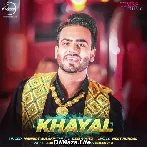 Khayal - Mankirt Aulakh