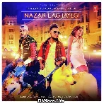 Nazar Lag Jayegi - Millind Gaba