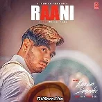 Raani - Karan Sehmbi
