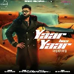 Yaar Bas Yaar - Harsimran