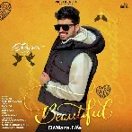 Beautiful - Shivjot Gurlez Akhtar