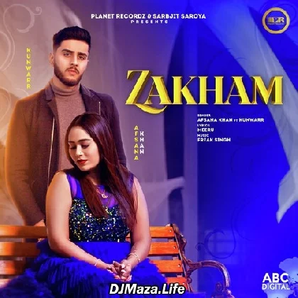 Zakham - Afsana Khan