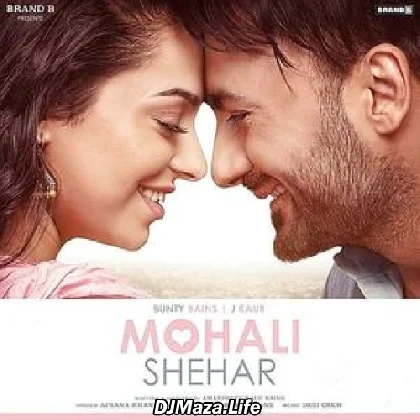 Mohali Shehar - Afsana Khan