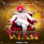 Viah - Aman Chugha