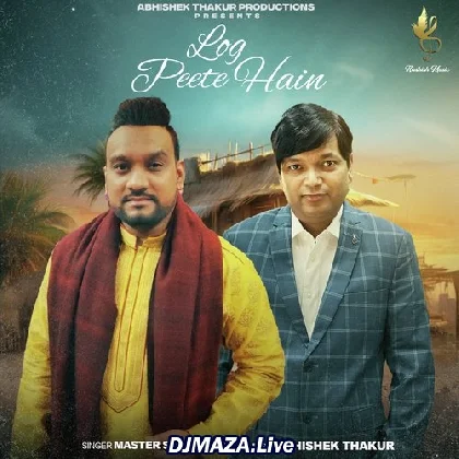 Log Peete Hain - Master Saleem