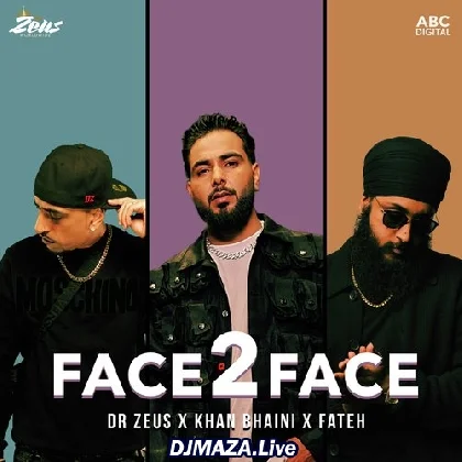 Face 2 Face - Khan Bhaini