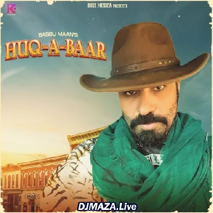 Huq  A Baar - Babbu Maan