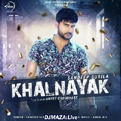 Chori Tera Hero Khalnayak Ho Gaya