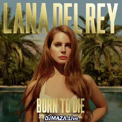 Summertime Sadness