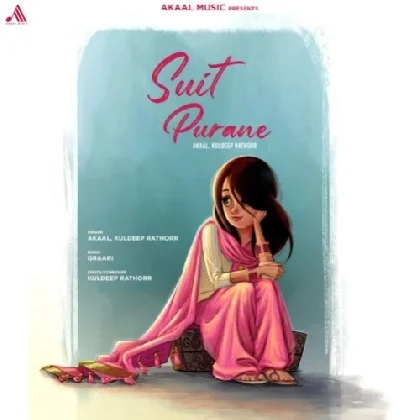 Suit Purane - Akaal