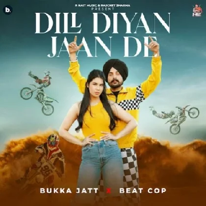 Dil Diya Jaan De - Bukka Jatt