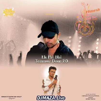 Ek Pal Bhi Tumse Door 2.0 - Rishi Singh
