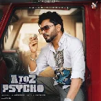 A To Z Psycho - Fateh Shergill
