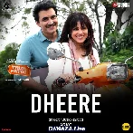 Dheere - Trial Period