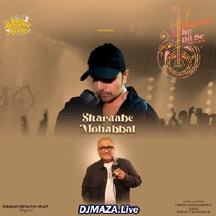 Sharab E Mohabbat - Kunal Ganjawala