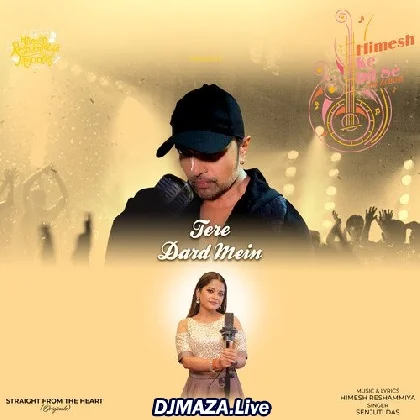 Tere Dard Mein - Senjuti Das