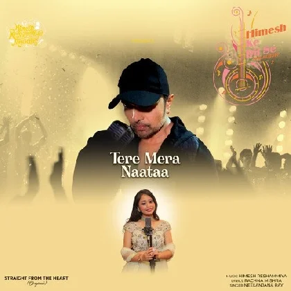 Tera Mera Naata - Neelanjana Ray