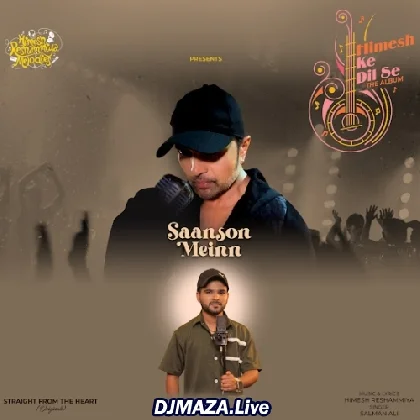 Saanson Mein - Salman Ali