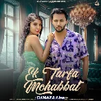 Ek Tarfa Mohabbat - Divya Kumar