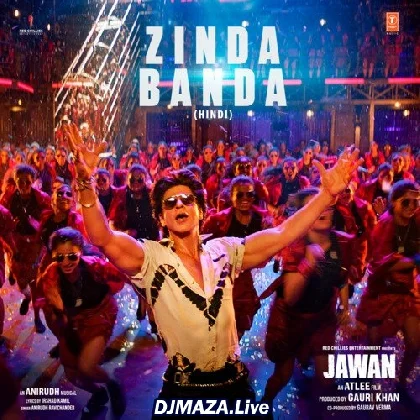 Zinda Banda - Jawan
