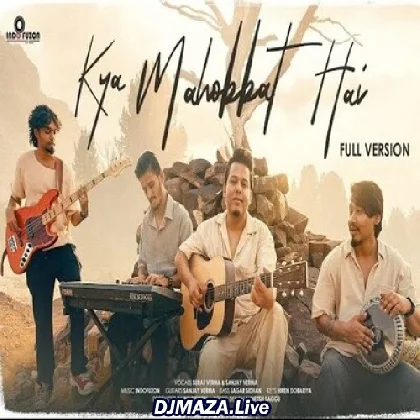 Kya Mohabbat Hai - Indofuzon