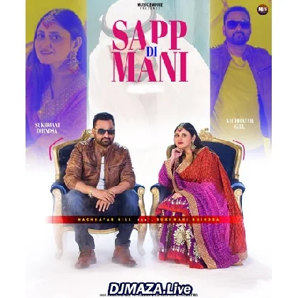 Sapp Di Mani - Nachhatar Gill