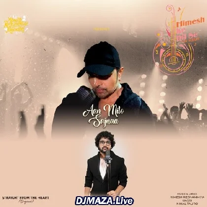 Aan Milo Sajna - Nihal Tauro