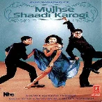 Mujhse Shaadi Karogi Title Track