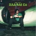 Naa Lai Ke - Sunny Randhawa