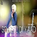 School Di Yaad - Yadi Singh