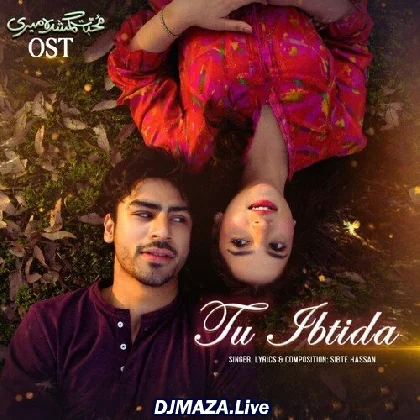 Tu Ibtida - Sibte Hassan