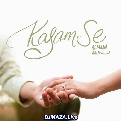 Kasam Se - Armaan Malik