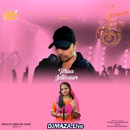 Tera Intezaar - Rupam Bharnarhia